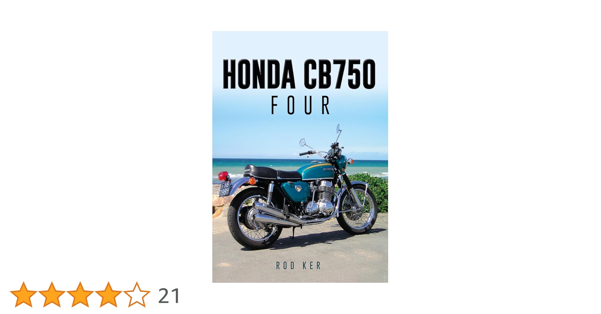 Honda CB750 Four : Ker, Rod: Amazon.sg: Books